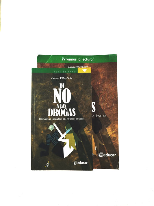 Di no a las drogas kit by Lucero Vélez Calle