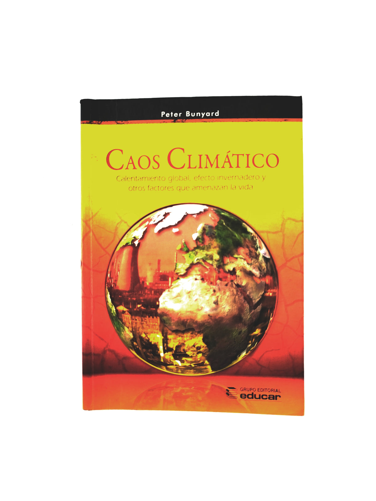 Caos climático by Peter Bunyard