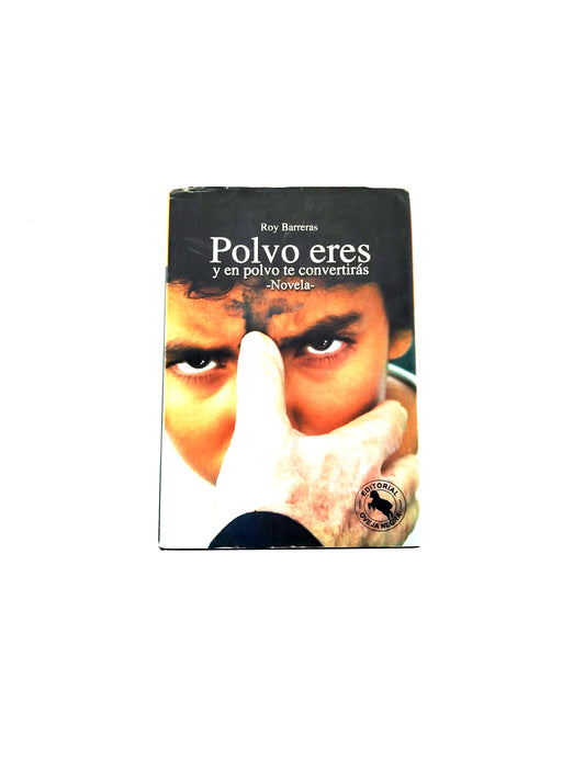 Polvo eres y en polvo te convertirás