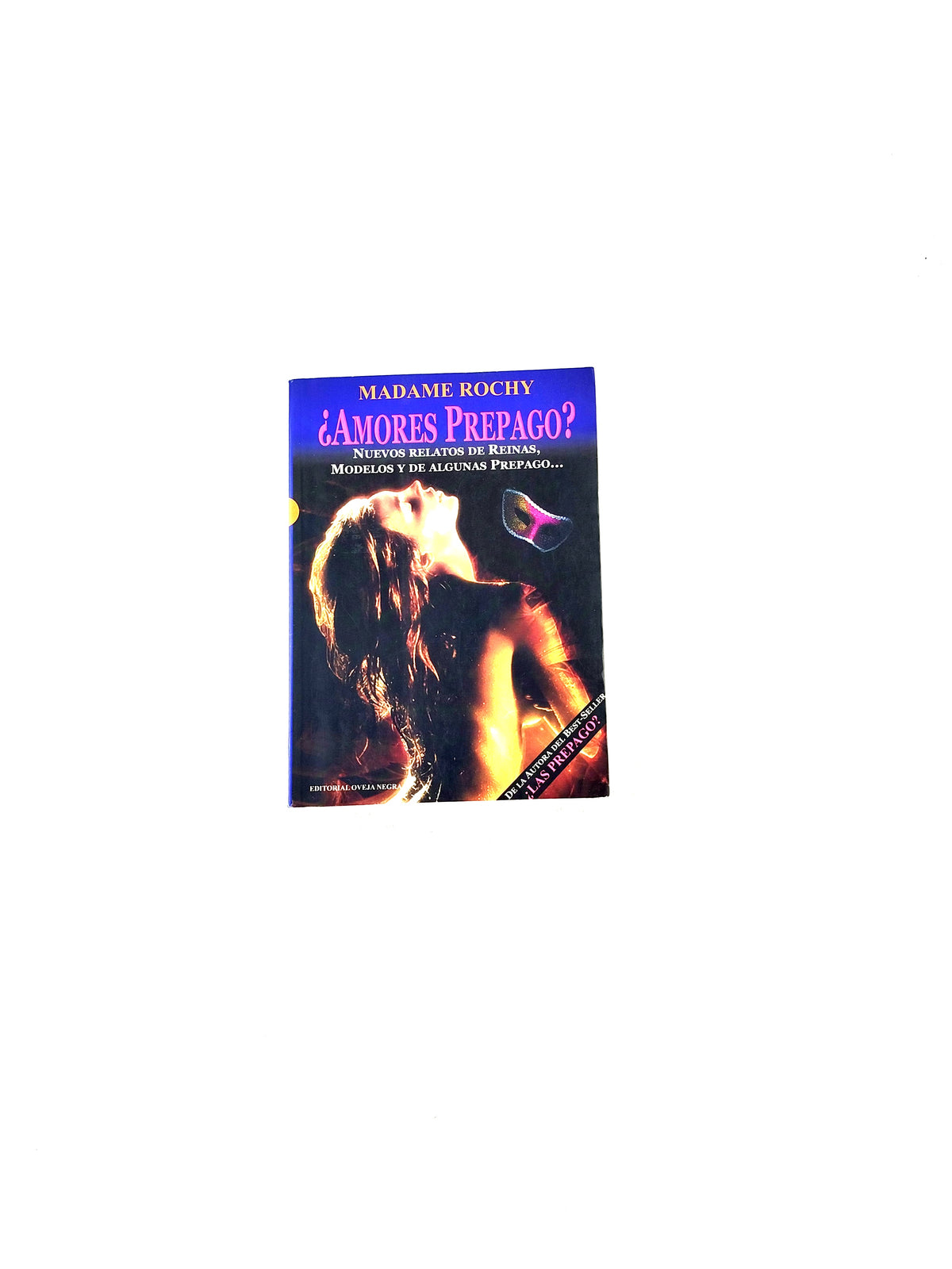 ¿Amores prepago? by Madame Rochy