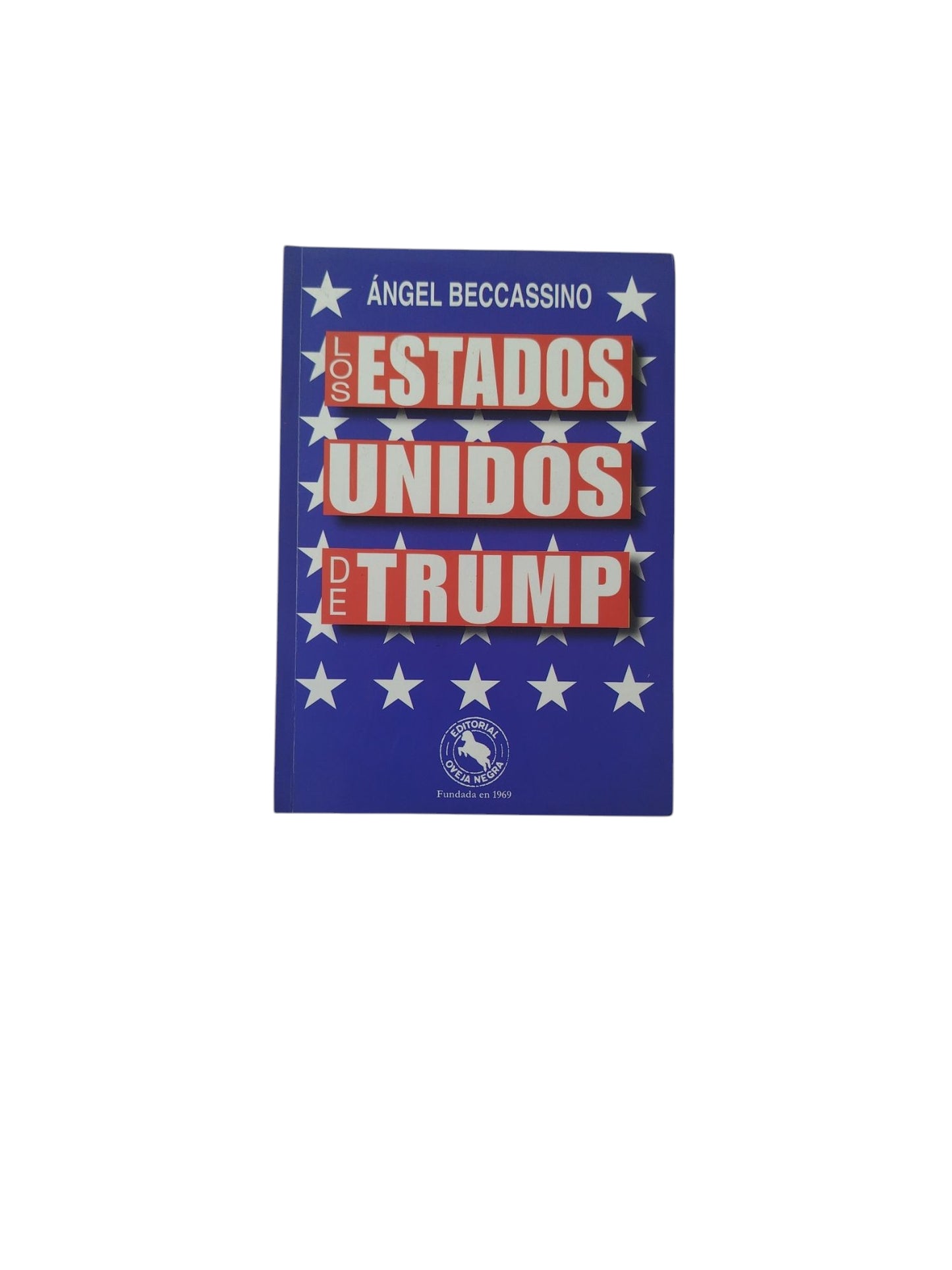 Los Estados Unidos de Trump