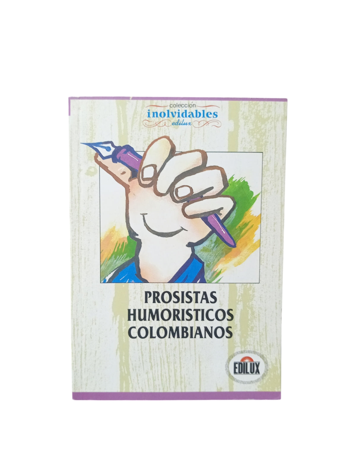 Prosistas humorísticos colombianos by Varios