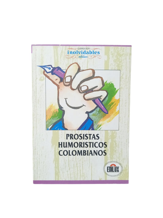 Prosistas humorísticos colombianos