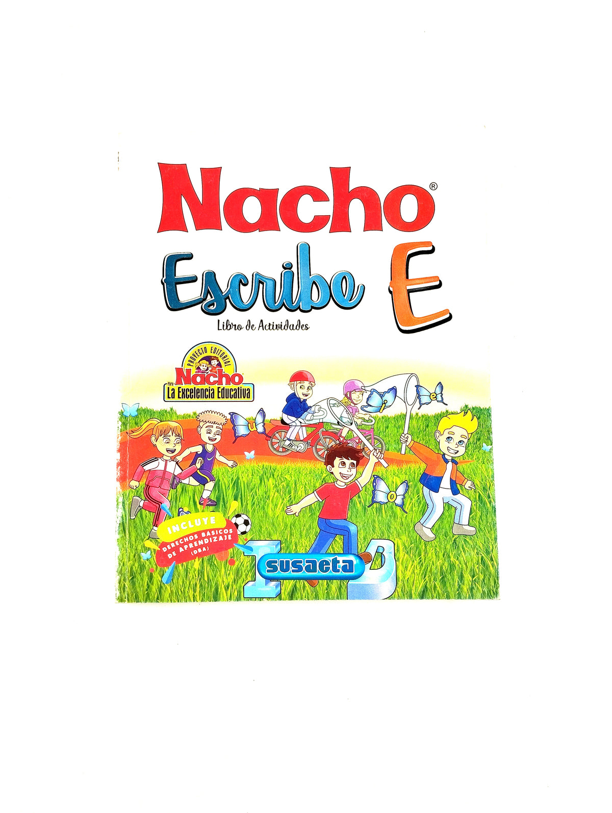 Nacho escribe E by Sin autor