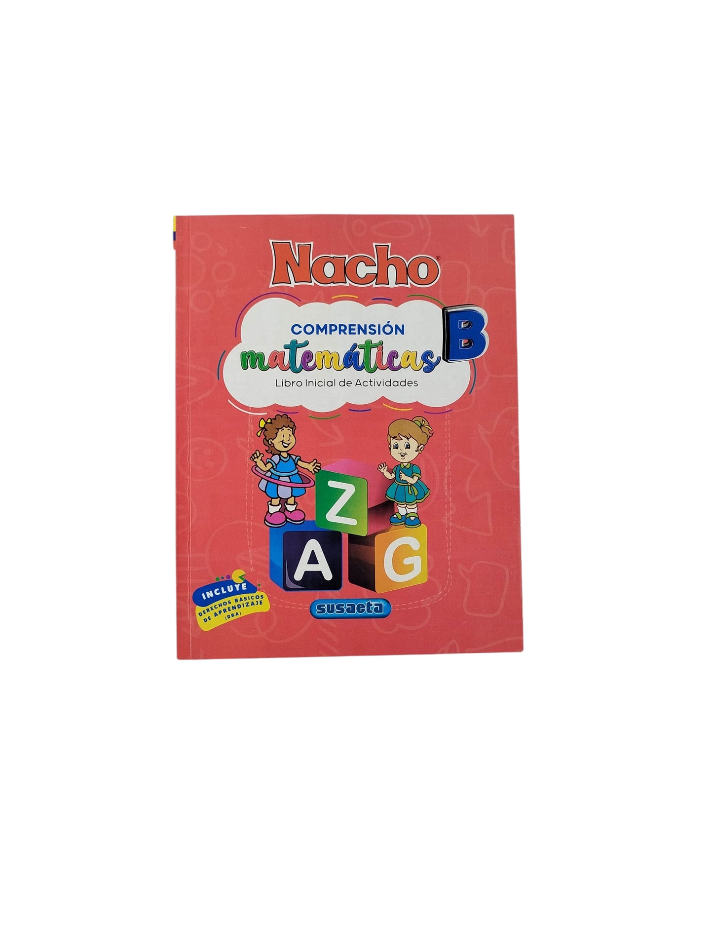 Nacho matemáticas comprensión B, libro inicial de actividades
