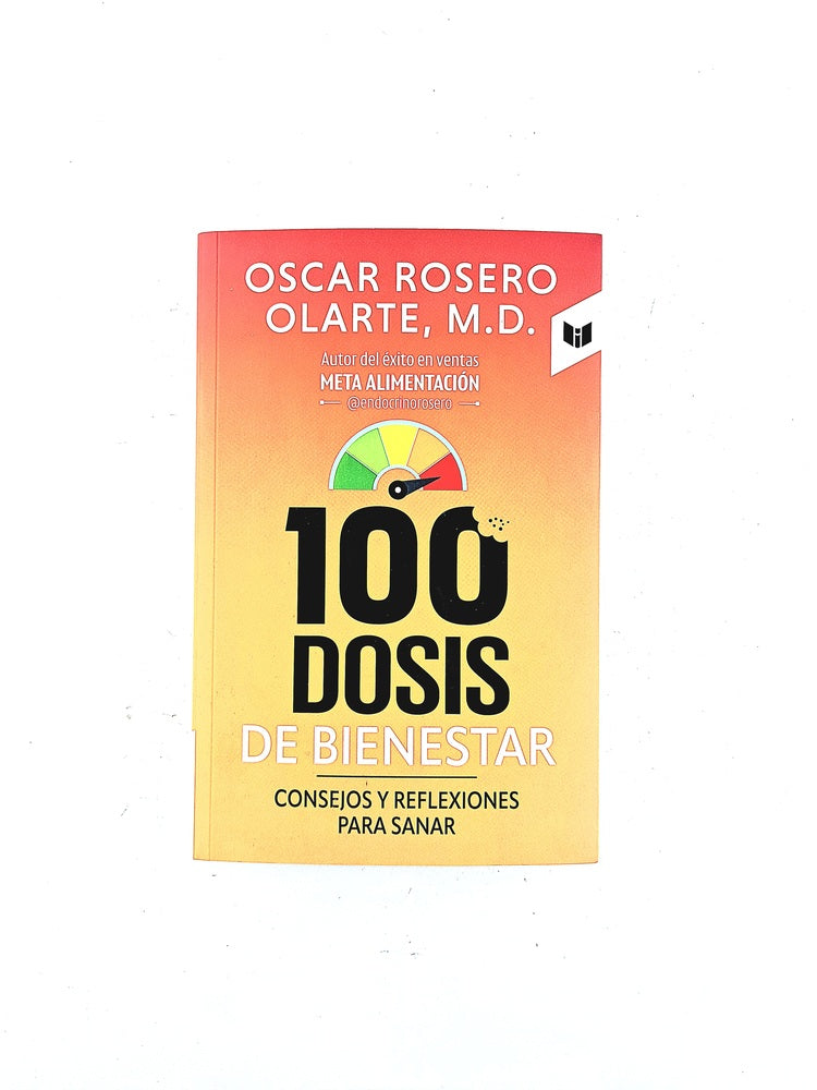 100 Dosis de bienestar by Oscar Rosero Olarte