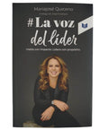 La voz del líder by Mariajosé Quiceno