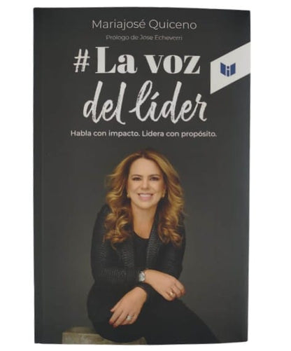 La voz del líder by Mariajosé Quiceno