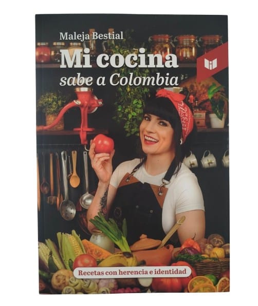 Mi cocina sabe a Colombia by Maleja Bestial