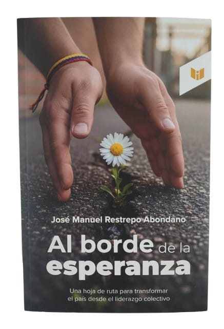 Al borde de la esperanza by José Manuel Restrepo Abondano
