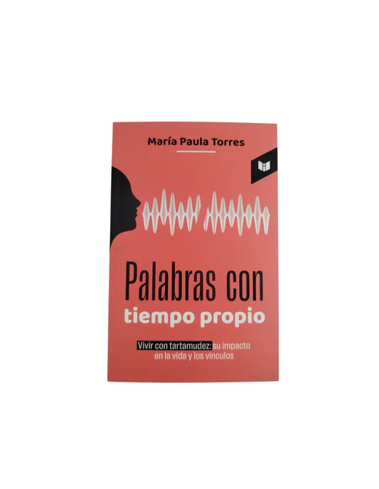 Palabras con tiempo propio by Maria Paula Torres