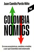 Colombia Nomics by Juan Camilo Pardo Niño