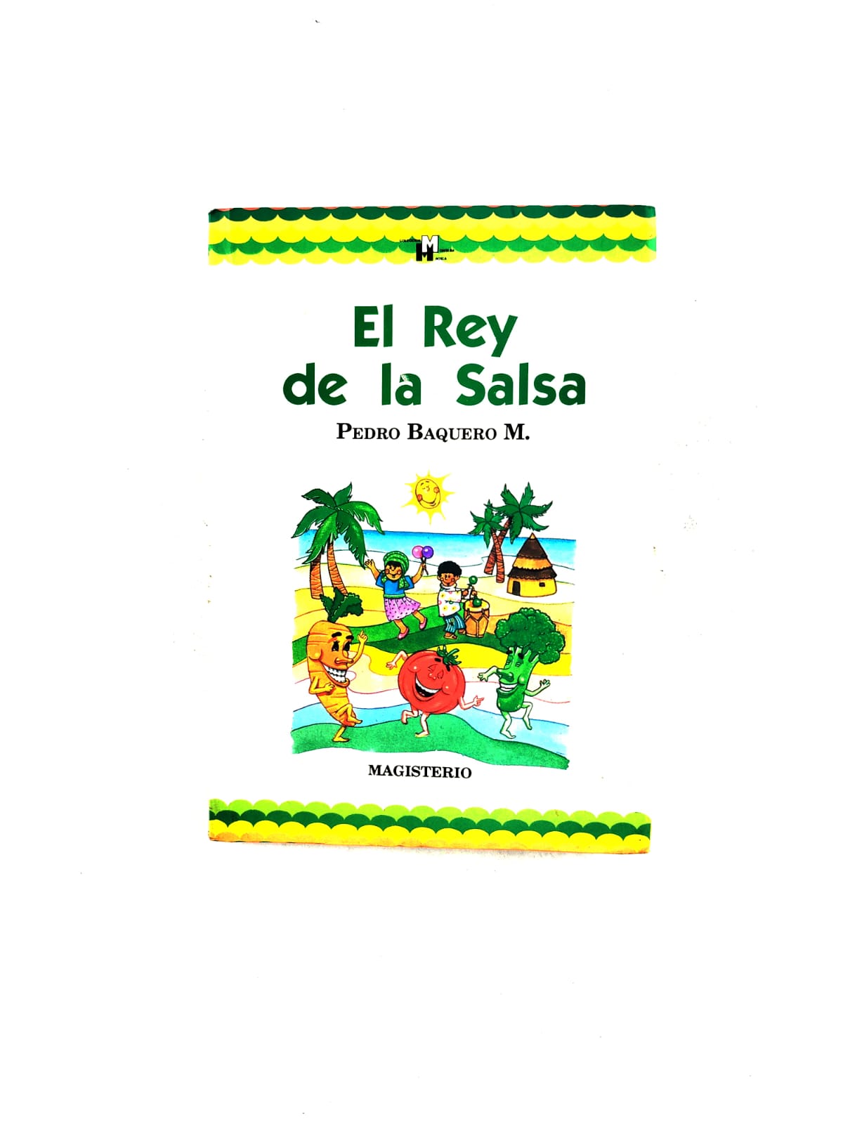 El rey de la salsa by Pedro Baquero