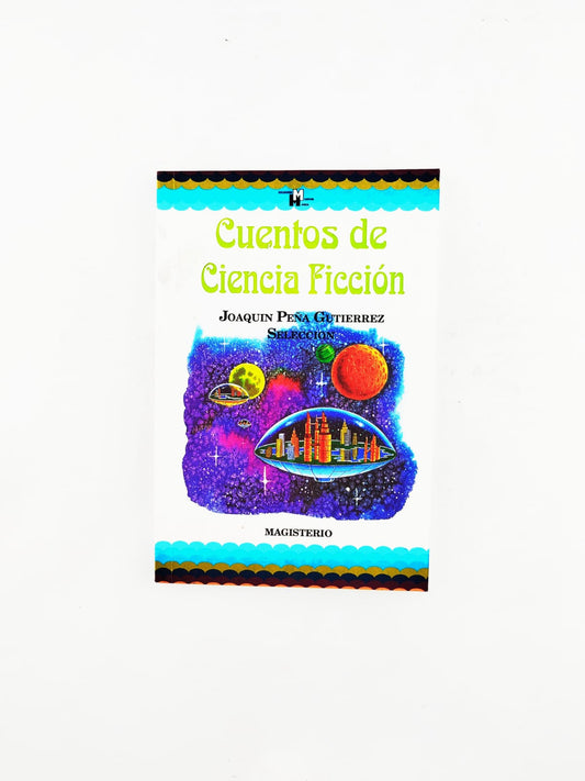 Cuentos de Ciencia Ficción