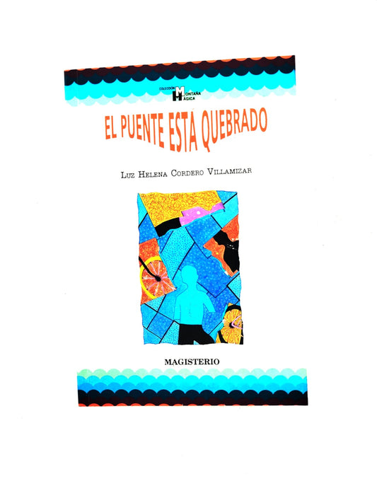 El puente está quebrado