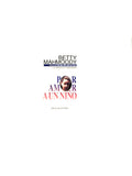 Por amor a un niño by Betty Mahmoody