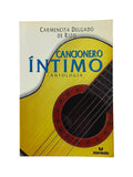 Cancionero íntimo Antología by Carmencita Delgado de Rizo