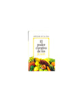 El Poder Curativo De Los Jugos by Adelaida de la Rua