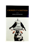 Crimen y castigo by Fedor Dostoyevski