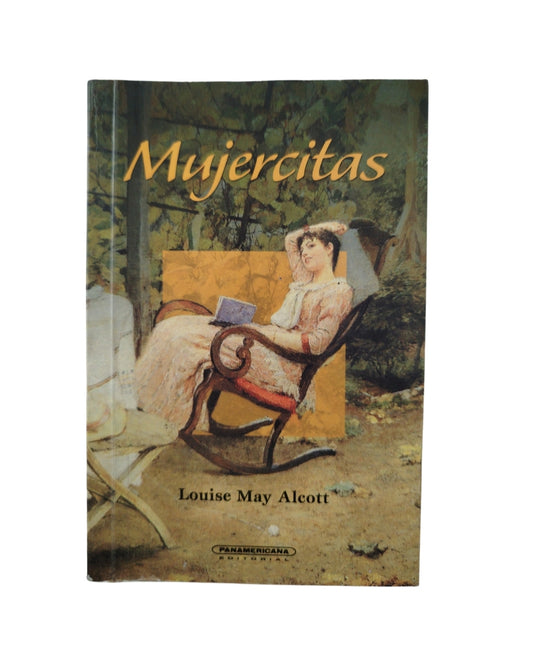 Mujercitas by Louise May Alcott
