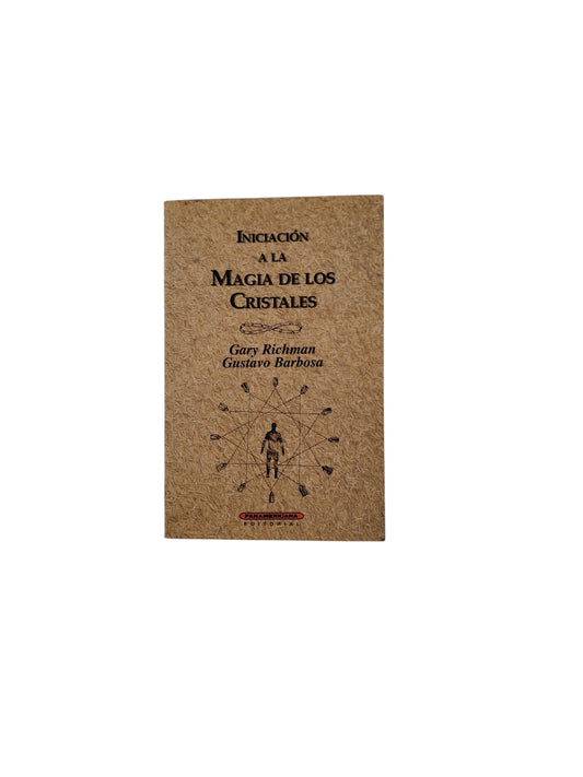 Iniciación a la Magia de Los Cristales
