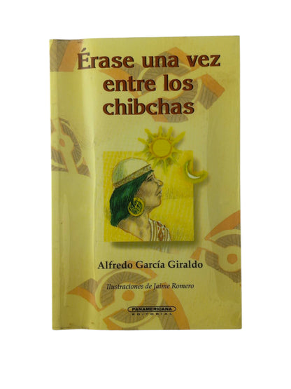Erase una vez entre los chibchas