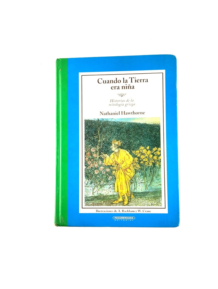 Cuando la tierra era niña by Nathaniel Hawthorne