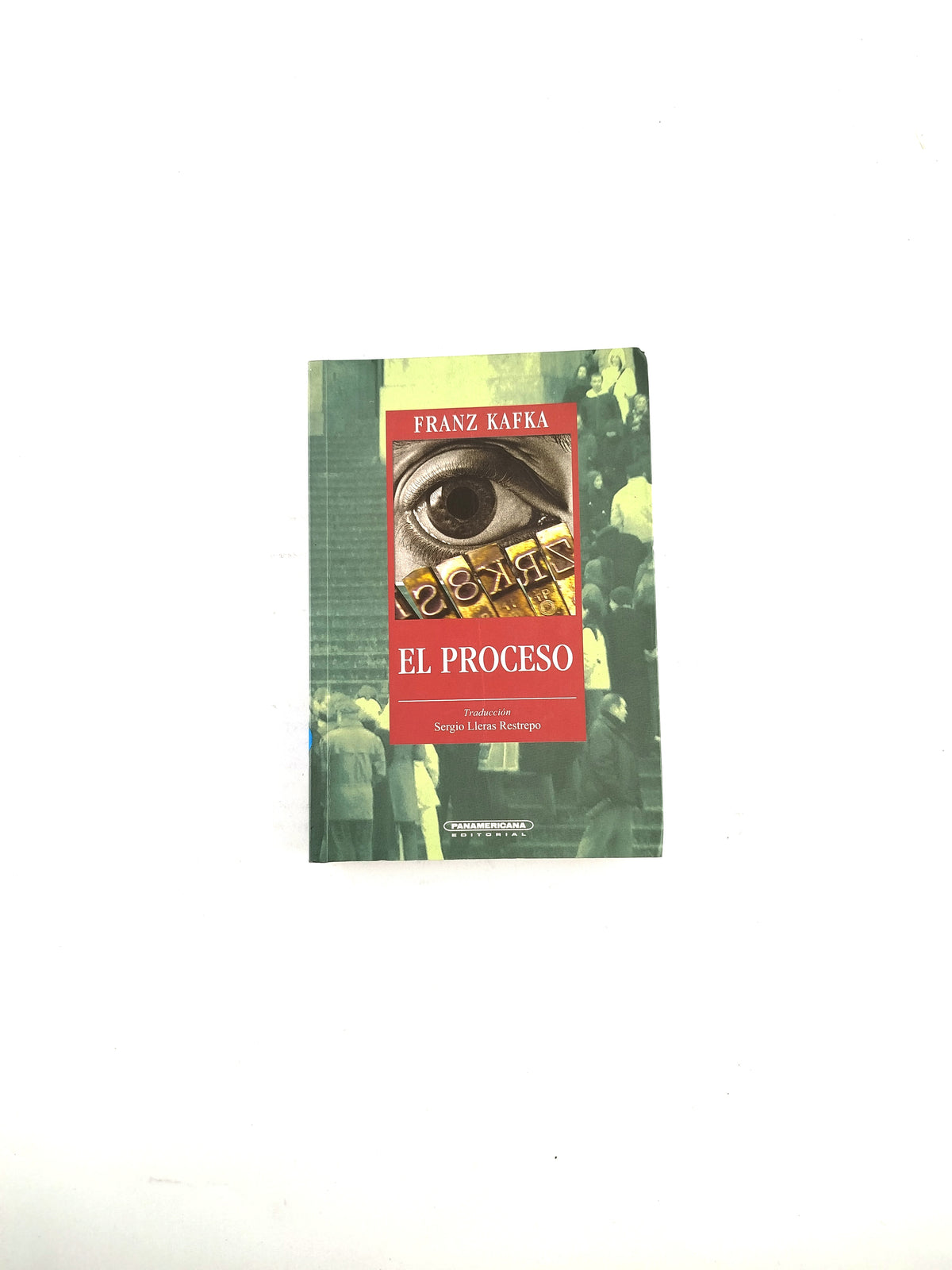 El proceso by Frank Kafka
