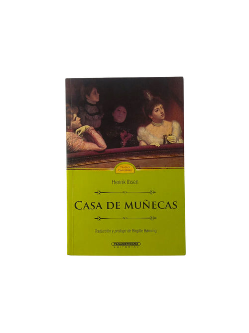 Casa de muñecas by Henrik Ibsen