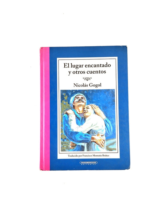 El lugar encantado y otros cuentos