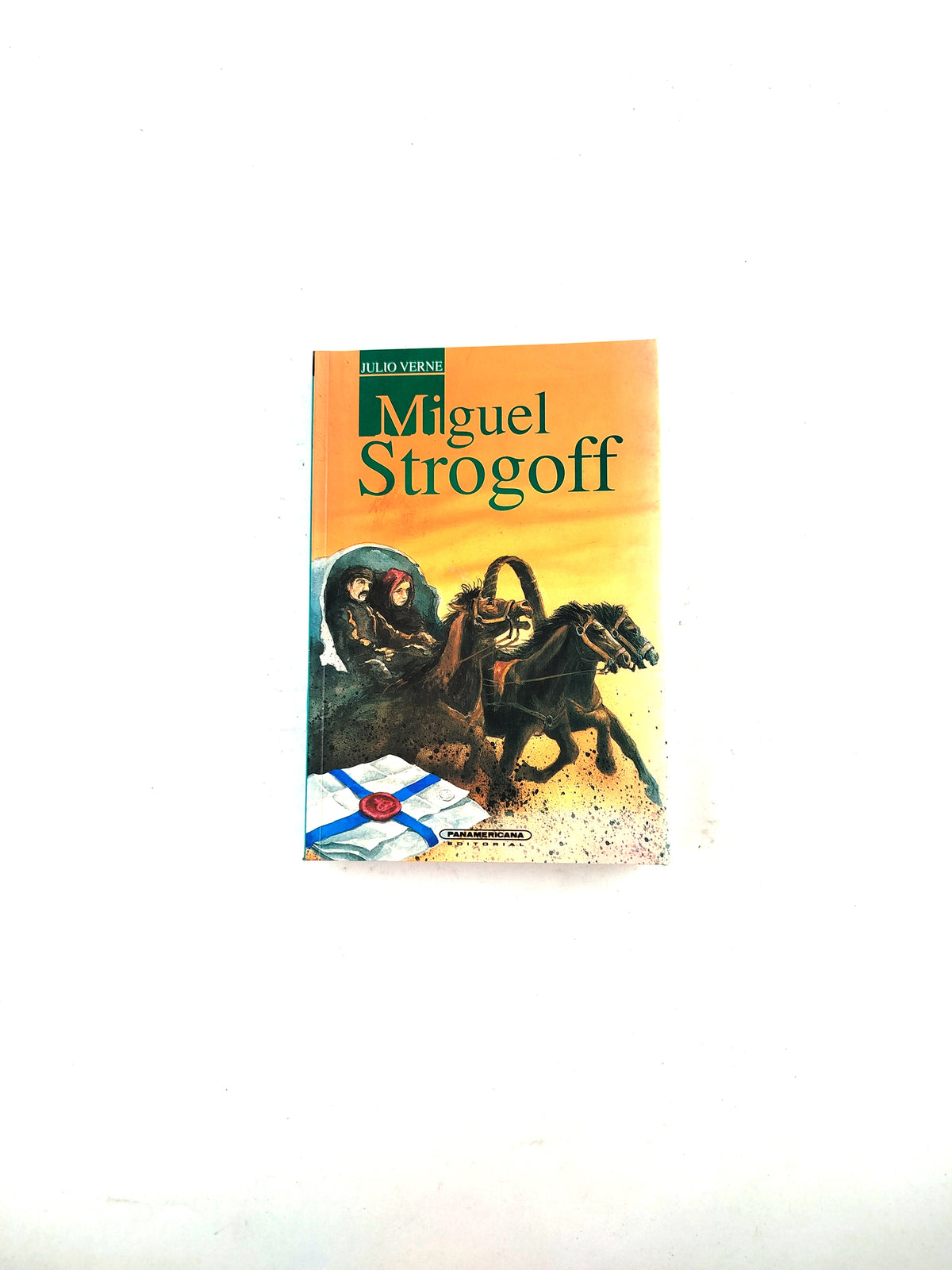 Miguel Strogoff by Julio Verne