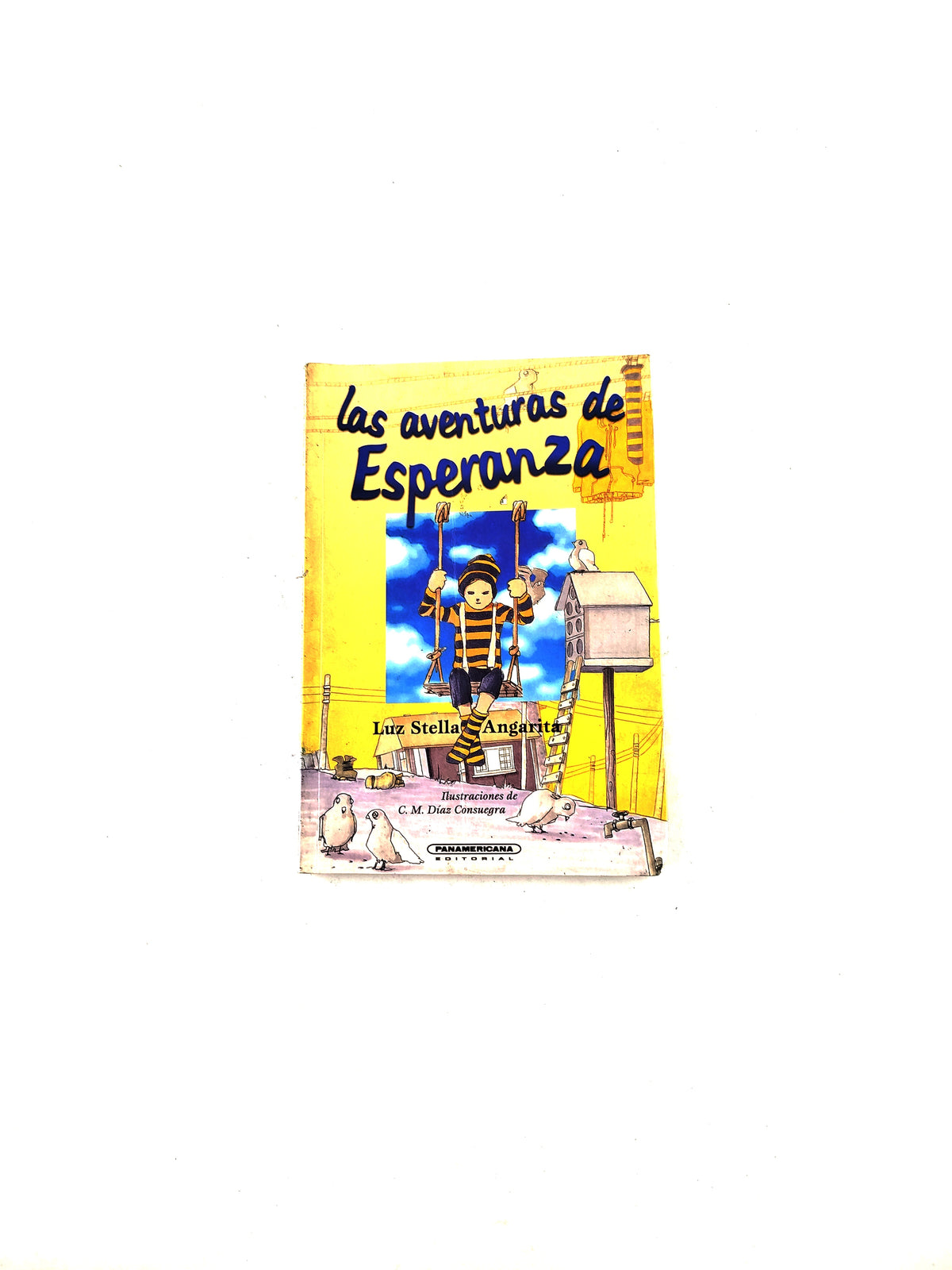 Las aventuras de Esperanza by Luz Stella Angarita
