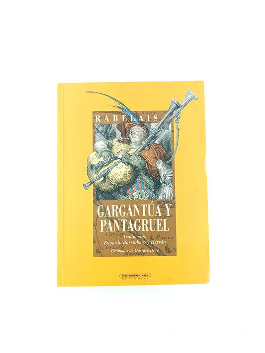 Gargantúa y pantagruel by Rabelais