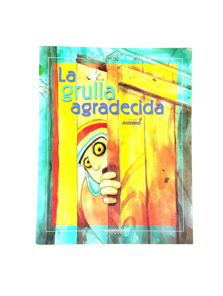 La grulla agradecida by Anónimo