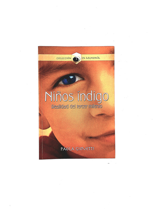 Niños Índigo realidad del tercer milenio
