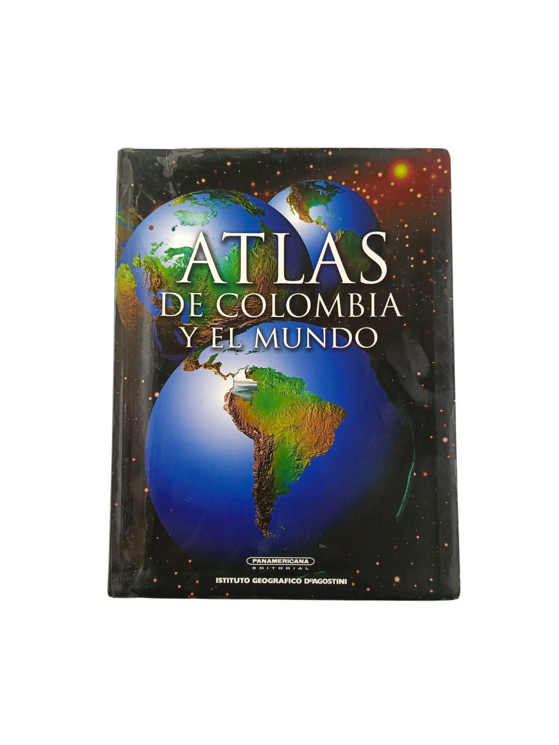 Atlas de Colombia y el mundo by Varios