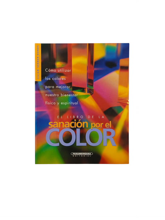 El libro de la sanación por el color