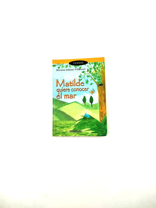 Matilde quiere conocer el mar