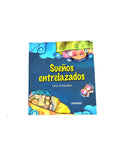 Sueños Entrelazados by Nora Aristizabal