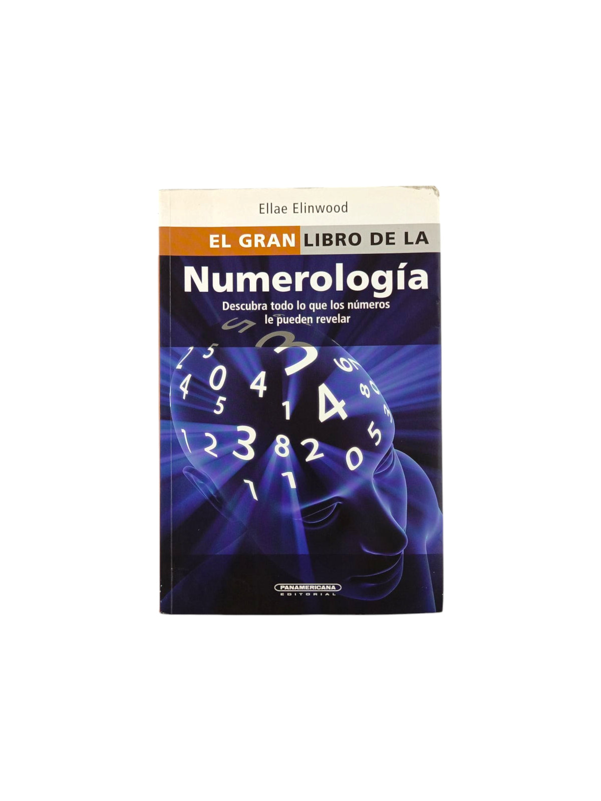 El gran libro de la numerología by Ellae Elinwood