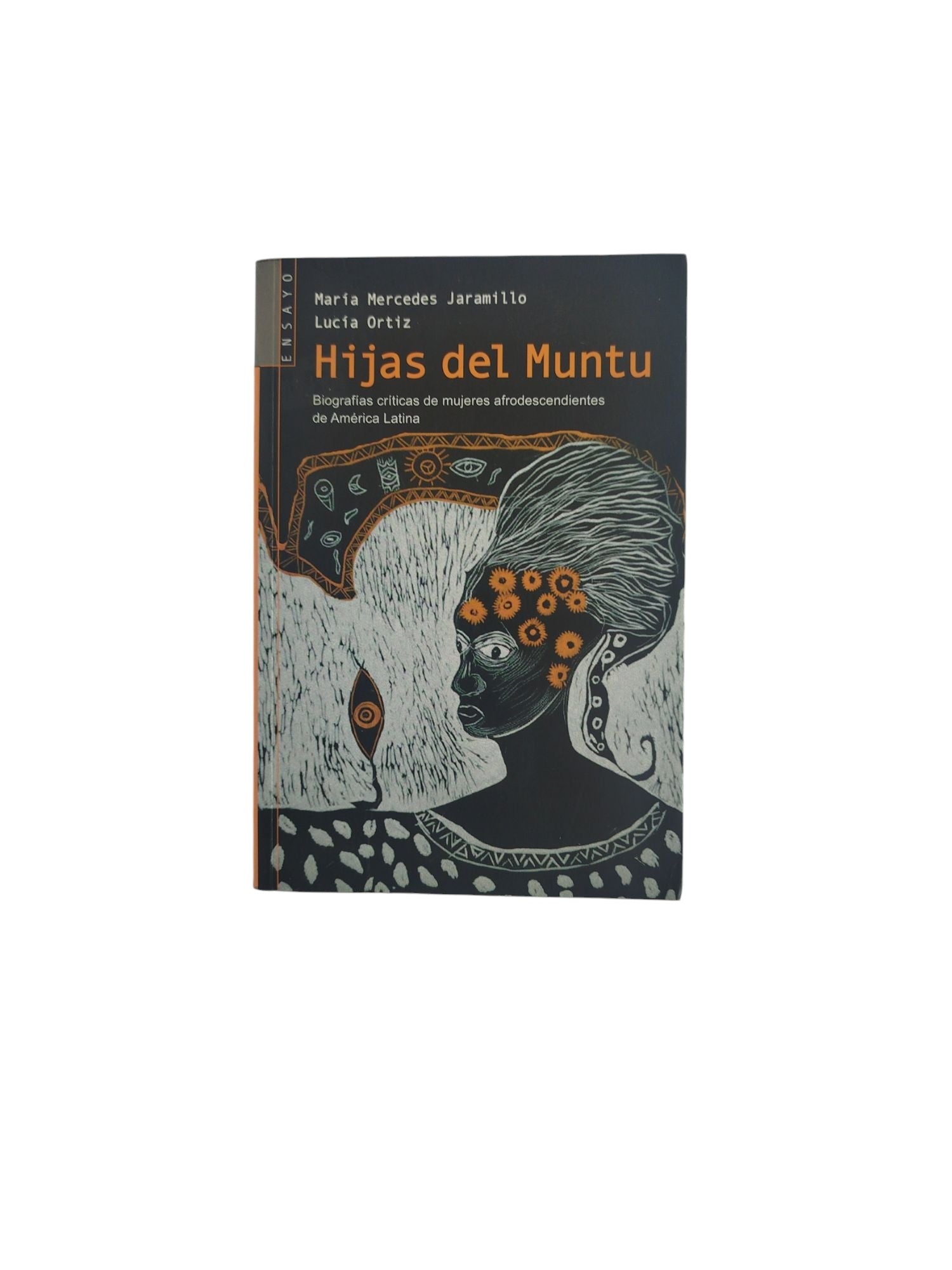 Hijas del Muntu by María Mercedes Jaramillo- Lucía Ortiz