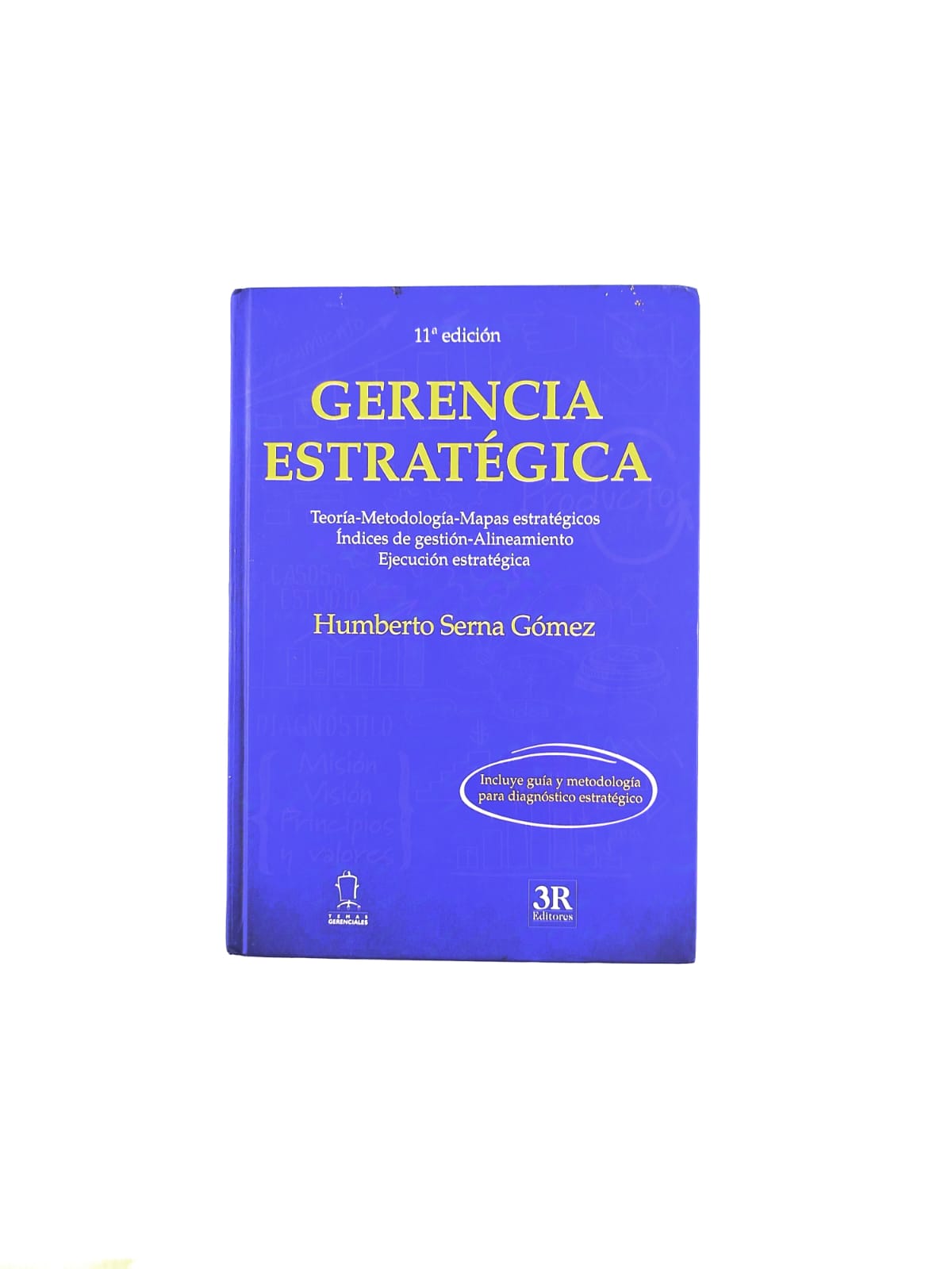 Gerencia estratégica 11a edición by Humberta Serna Gómez