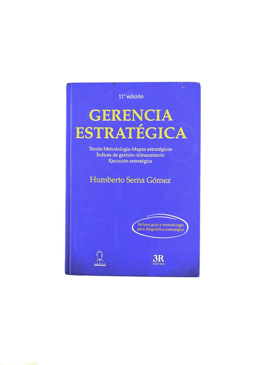 Gerencia estratégica 11a edición by Humberta Serna Gómez