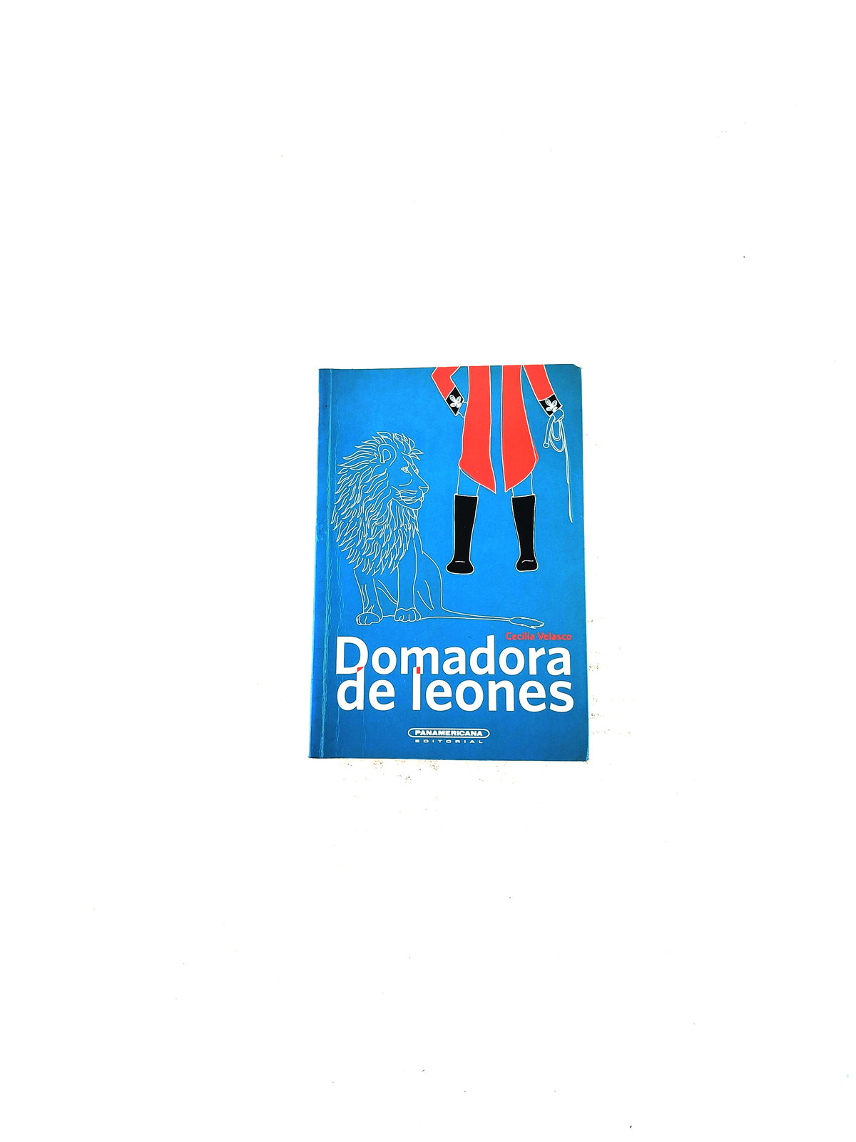 Domadora de leones by Cecilia Velasco