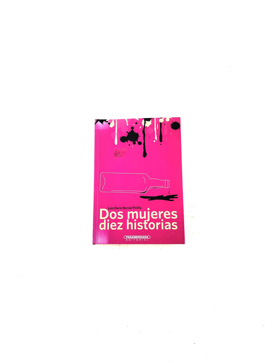Dos mujeres diez historias