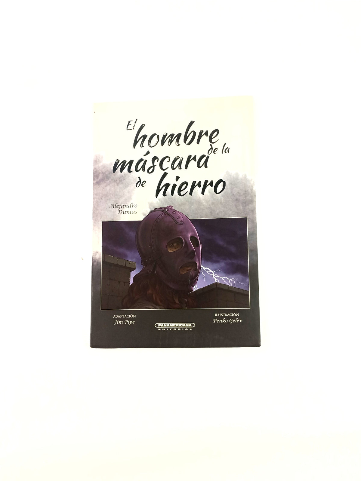 El hombre de la máscara de hierro novela grafica by Alejandro Dumas