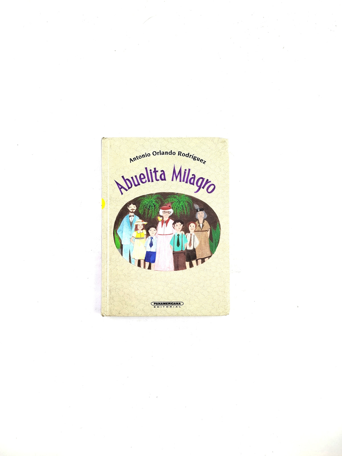 Abuelita milagro by Antonio Orlando Rodriguez