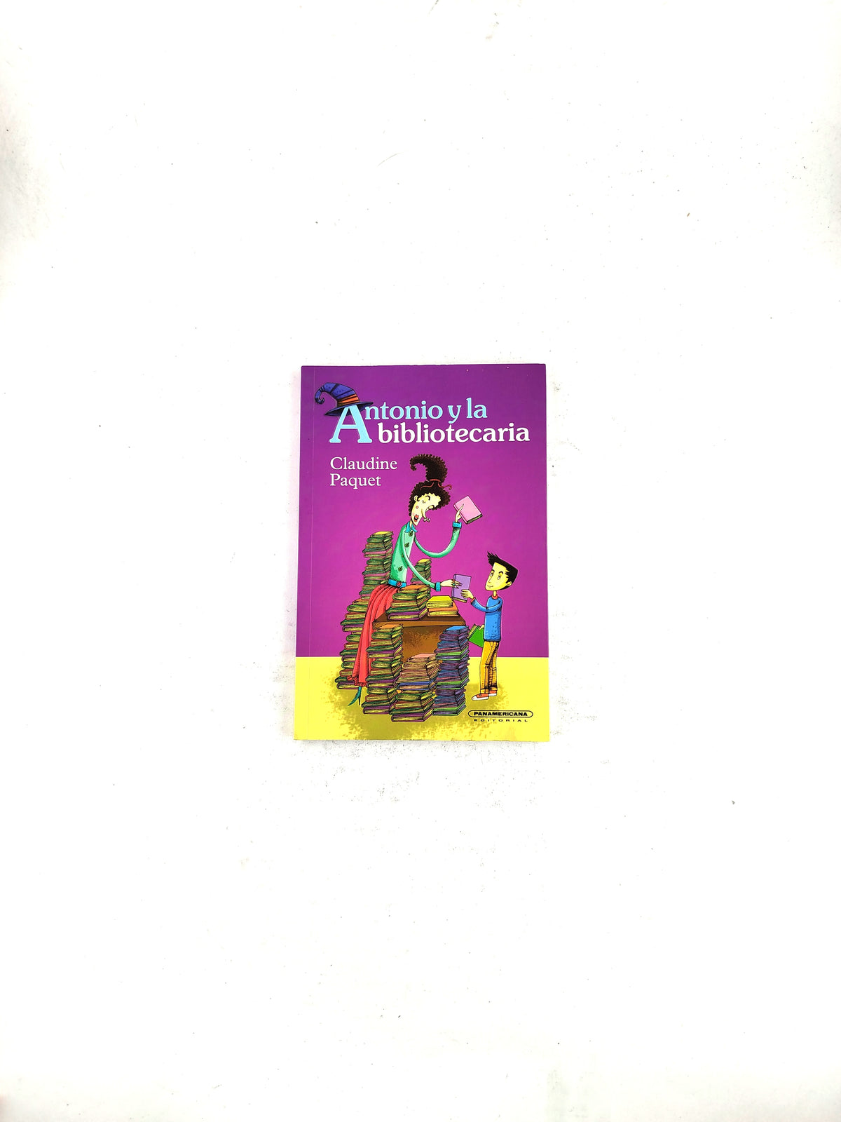 Antonio y la Bibliotecaria by Claudine Paquet