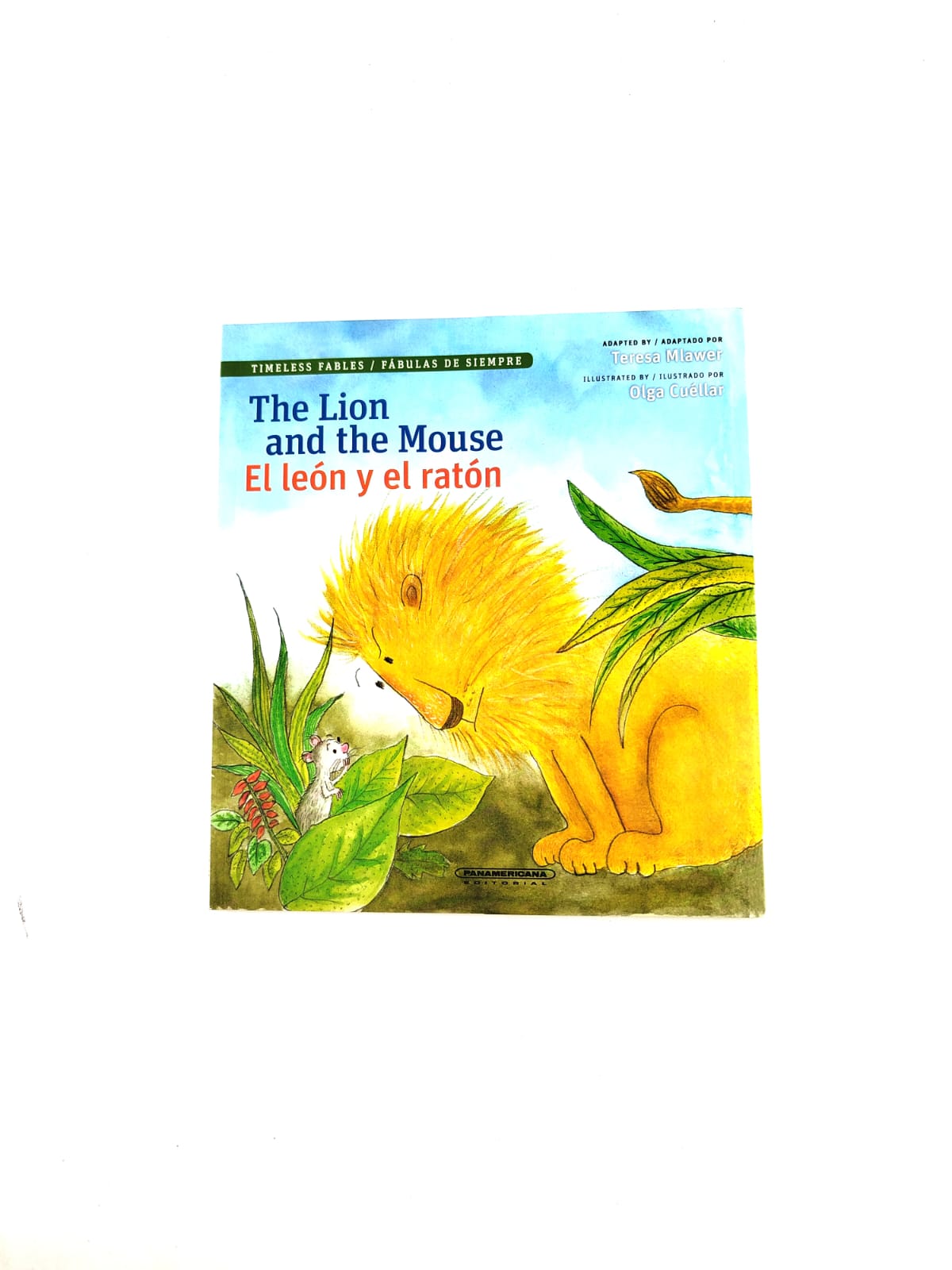 El león y el ratón by Teresa Mlawer, Olga Cuéllar