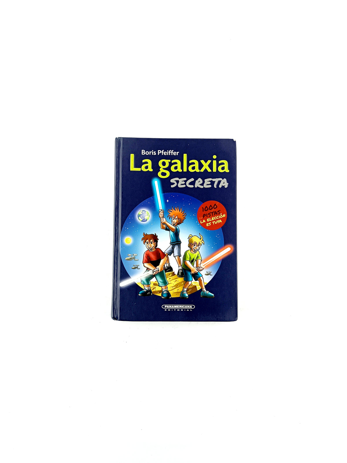 La galaxia secreta by Boris Pfeiffer